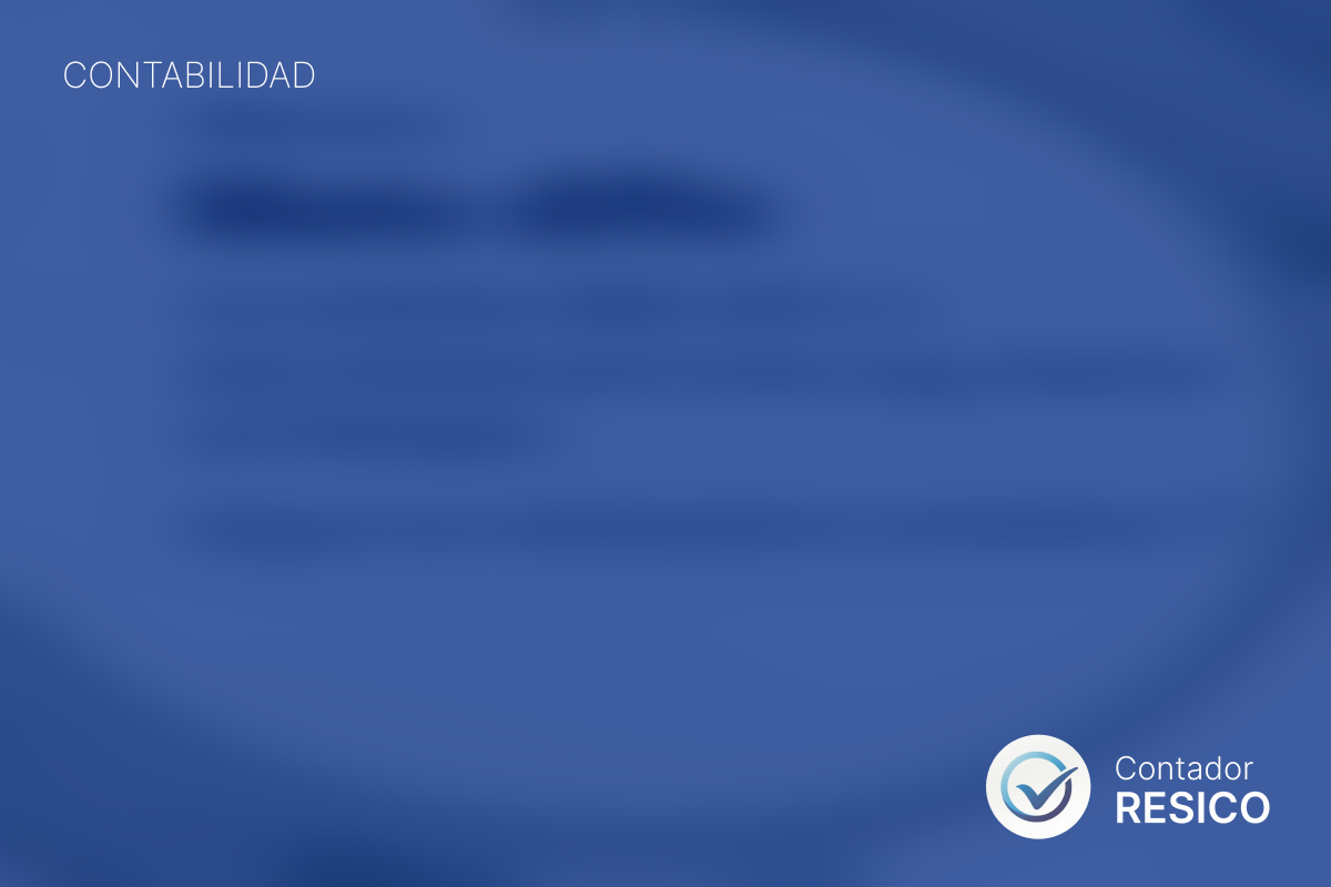 Requisitos para RESICO